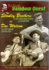 Cat. No. DVD 1135: PETE SEEGER'S RAINBOW QUEST FEATURING DOC WATSON & THE STANLEY BROTHERS. SHANACHIE 605. (IMPORT).