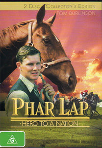 Cat. No. DVDM 1095: PHAR LAP - HERO TO A NATION ~ TOM BURLINSON / MARTIN VAUGHAN / JUDY MORRIS / CELIA DE BURGH / RON LEIBMAN. ROADSHOW 105046-9.