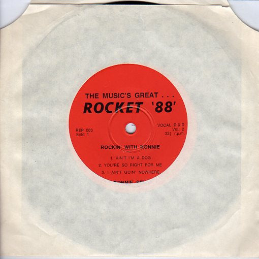 Cat. No. VV 1023: RONNIE SELF ~ ROCKIN' WITH RONNIE. VOL. 2. ROCKET '88'. REP 003.