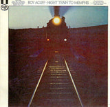 Cat. No. VV 1448: ROY ACUFF - NIGHT TRAIN TO MEMPHIS. MUSIC FOR PLEASURE -5822.MFP