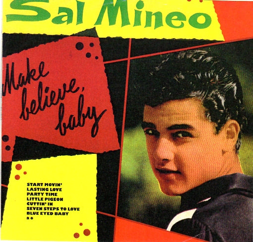 Cat. No. VV 1258: SAL MINEO ~ MAKE BELIEVE BABY. STAR-CLUB JAN 33-8029.