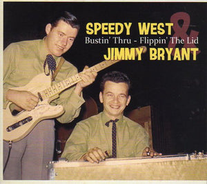 Cat. No. BCD 17335: SPEEDY WEST & JIMMY BRYANT ~ BUSTIN' THRU - FLIPPIN' THE LID. BEAR FAMILY BCD 17335. (IMPORT).