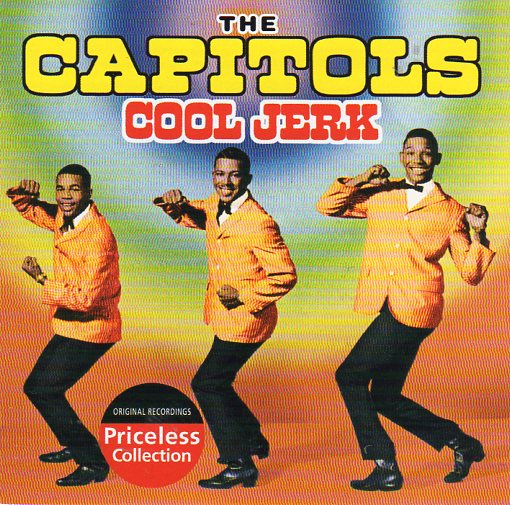 Cat. No. 2397: THE CAPITOLS ~ COOL JERK. COLLECTABLES COL-CD-9984. (IMPORT).