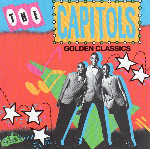 Cat. No. 2315: THE CAPITOLS ~ GOLDEN CLASSICS. COLLECTABLES COL-CD-5105. (IMPORT).