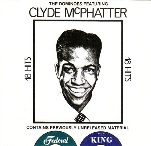 Cat. No. VV 1223: THE DOMINOES. VOL. 2. ~ FEATURING CLYDE McPHATTER. KING - 5006X