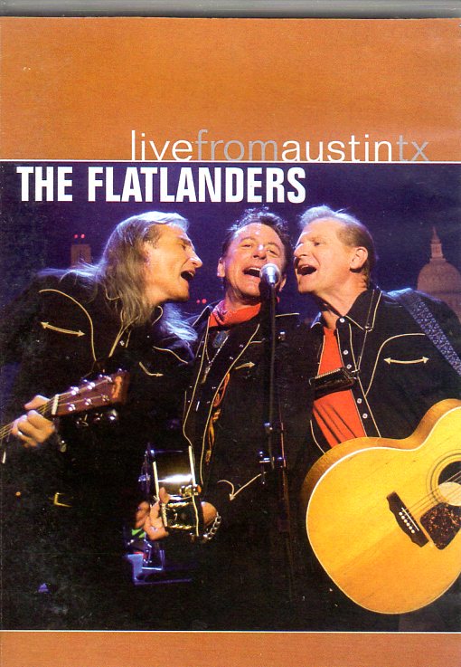 Cat. No. DVD 1237: THE FLATLANDERS ~ LIVE IN AUSTIN TEXAS. NEW WEST RECORDS NW 8003. (IMPORT).