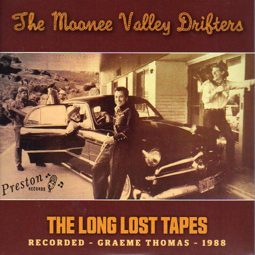 Cat. No. 2812: THE MOONEE VALLEY DRIFTERS ~ THE LONG LOST TAPES. NO LABEL. NO CAT. #