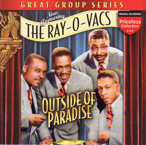 Cat. No. 2277: THE RAY-O-VACS ~ OUTSIDE OF PARADISE. COLLECTABLES COL-CD-9946.