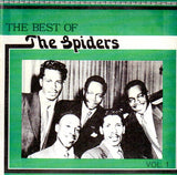 Cat. No. VV 1291: THE SPIDERS ~ THE BEST OF THE SPIDERS. VOL. 1. K.C. 105.