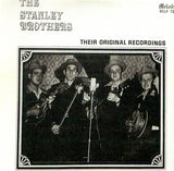 Cat. No. VV 1437: THE STANLEY BROTHERS ~ THEIR ORIGINAL RECORDINGS. MELODEON MLP 7322.