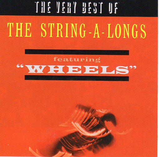 Cat. No. 2333: THE STRING-A-LONGS ~ THE VERY BEST OF THE STRING-A-LONGS. COLLECTABLES COL-CD-6122. (IMPORT).