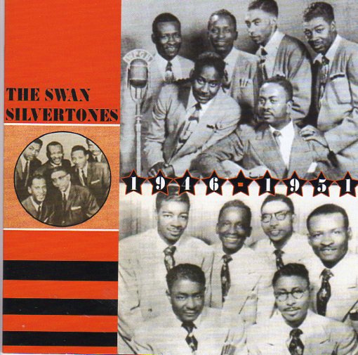 Cat. No. 2347: THE SWAN SILVERTONES ~ THE SWAN SILVERTONES: 1946-51. ACROBAT MUSIC ADDCD 3004. (IMPORT).