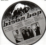 Cat. No. VV 1459: VARIOUS ARTISTS ~ THE BOP THAT NEVER STOPPED - FOR A REAL GONE ROCKIN' CAT. VOL. 15. BISON BOP Bb-LP 2018