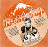 Cat. No. VV 1457: VARIOUS ARTISTS ~ THE BOP THAT NEVER STOPPED - FOR A REAL ROCKIN' CAT. VOL. 7. BISON BOP BB-LP 2009.