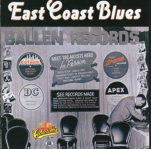 Cat. No. 2776: VARIOUS ARTISTS ~ EAST COAST BLUES. COLLECTABLES COL-CD-5324. (IMPORT.)