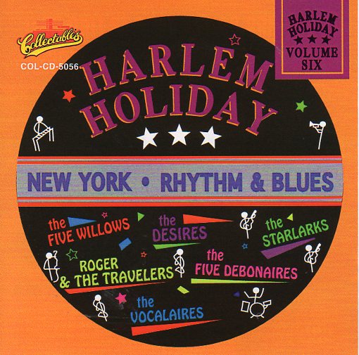 Cat. No. 2384: VARIOUS ARTISTS ~ HARLEM HOLIDAY. VOL. 6. COLLECTABLES COL-CD-5056. (IMPORT).