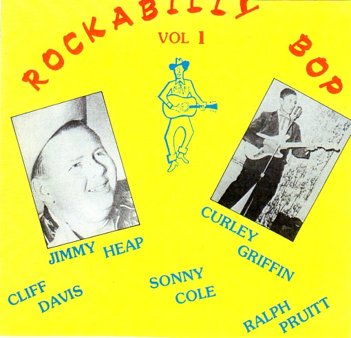 Cat. No. VV 1217: VARIOUS ARTISTS ~ ROCKABILLY BOP. VOL. 1. ESOLDUN RR 2002.