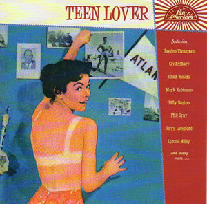 Cat. No. 2762: VARIOUS ARTISTS ~ TEEN LOVER. PAN AMERICAN P-A-R 1956048. (IMPORT).