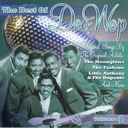 Cat. No. 2197: VARIOUS ARTISTS ~ THE BEST OF DOO WOP. VOL. 4. COLLECTABLES COL-CD-9663.