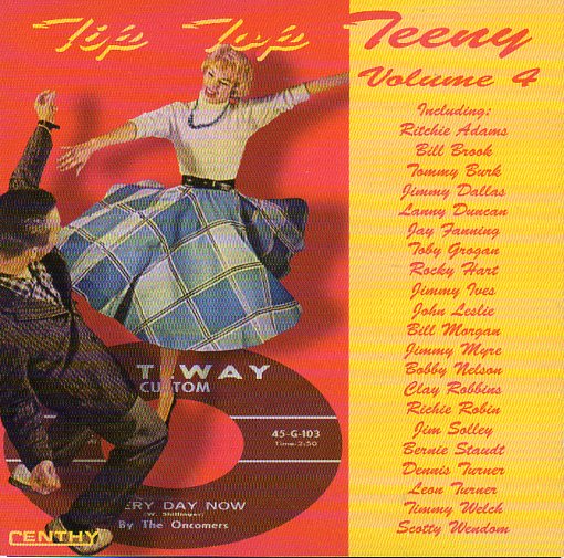 Cat. No. 2680: VARIOUS ARTISTS ~ TIP TOP TEENY. VOL. 4. CENTHY CD 2004. (IMPORT).