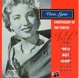 Cat. No. 2926E: VERA LYNN ~ SWEETHEART OF THE FORCES - "WE'LL MEET AGAIN". TEMPO DBCD161