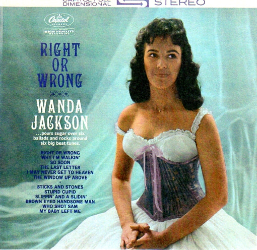 Cat. No. VV 1361: WANDA JACKSON ~ RIGHT OR WRONG. CAPITOL RECORDS CO58-85314.