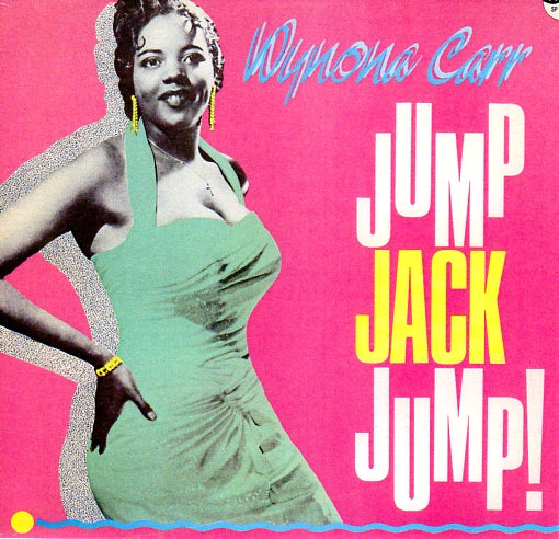 Cat. No. VV 1243: WYNONA CARR ~ JUMP JACK JUMP! SPECIALTY SP 2157.