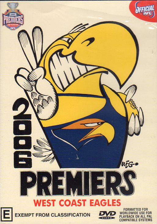 Cat. No. DVDS 1151: 2006 AFL PREMIERS - WEST COAST EAGLES. AFL AFVD372.