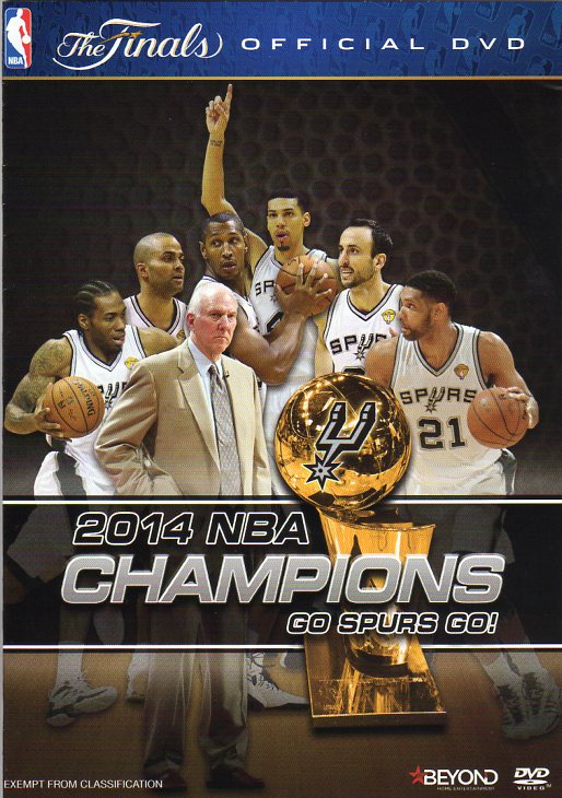 Cat. No. DVDS 1086: 2014 NBA CHAMPIONS ~ THE SAN ANTONIO SPURS: GO SPURS GO!. BEYOND BHE5693.