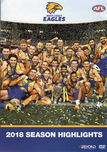 Cat. No. DVDS 1089: WEST COAST EAGLES ~ 2018 SEASON HIGHLIGHTS. AFL / BEYOND BHE7993