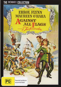 Cat. No. DVDM 1713: AGAINST ALL FLAGS ~ ERROL FLYNN / MAUREEN O'HARA / ANTHONY QUINN / ALICE KELLY. UNIVERSAL / BOUNTY BF393.