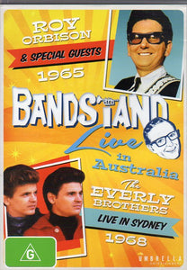 Cat. No. DVD 1222: BANDSTAND LIVE IN AUSTRALIA WITH ROY ORBISON & THE EVERLY BROS. PLUS GUESTS: 1965 & 1968. UMBRELLA DAVID2979.