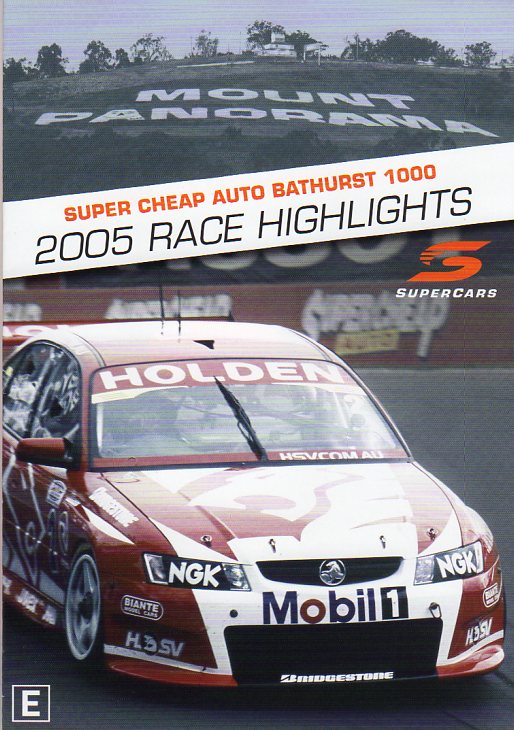 Cat. No. DVDS 1032: 2005 BATHURST SUPERCHEAP AUTOS 1000 HIGHLIGHTS. CHEVRON BHE7956.