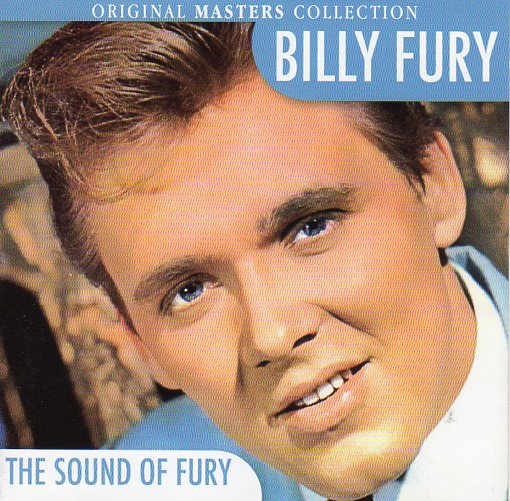 Cat. No. 2021: BILLY FURY ~ THE SOUND OF FURY. PLAY 24-7 PLAY 099. (IMPORT).