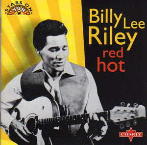 Cat. No. 1415: BILLY LEE RILEY ~ RED HOT. CHARLY CPCD 8138