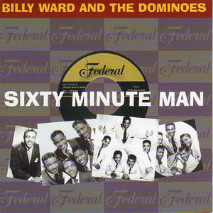 Cat. No. REV 32: BILLY WARD AND THE DOMINOES ~ SIXTY MINUTE MAN. REV-OLA CR REV 32. (IMPORT).