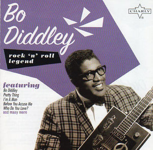 Cat. No. 1945: BO DIDDLEY ~ ROCK'N'ROLL LEGEND. CHARLY CRR024. (IMPORT).