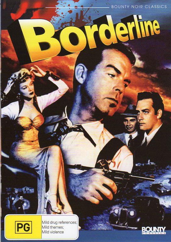 Cat. No. DVDM 1593: BORDERLINE ~ FRED MACMURRAY / CLAIRE TREVOR / RAYMOND BURR. BOUNTY BF271.