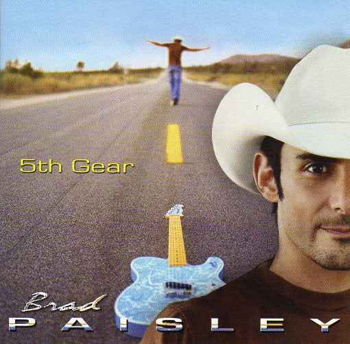 Cat. No. 2582: BRAD PAISLEY ~ 5TH GEAR. ARISTA NASHVILLE 88697-30490-2