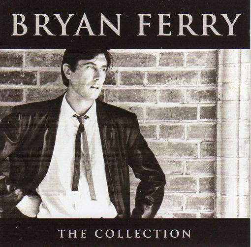 Cat. No. 2724: BRYAN FERRY ~ THE COLLECTION. EMI 7243 5 77592 2 *.