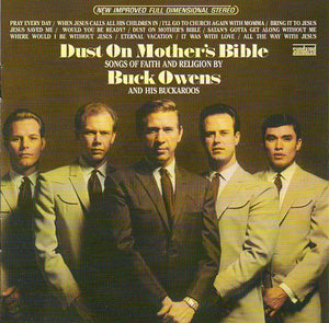 Cat. No. SC 6185: BUCK OWENS AND HIS BUCKAROOS ~ DUST ON MOTHER'S BIBLE. SUNDAZED SC 6185. (IMPORT).