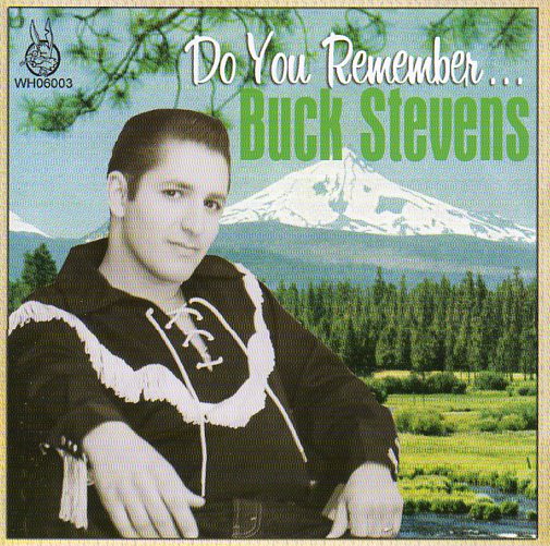 Cat. No. 1850: BUCK STEVENS ~ DO YOU REMEMBER...WILD HARE RECORDS WHO 6003. (IMPORT).