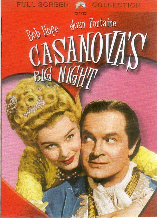Cat. No. DVDM 1515: CASANOVA'S BIG NIGHT ~ BOB HOPE / JOAN FONTAINE / BASIL RATHBONE. PARAMOUNT 05316.