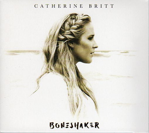 Cat. No. 2294: CATHERINE BRITT ~ BONESHAKER. LOST HIGHWAY / UNIVERSAL 00602547189882.