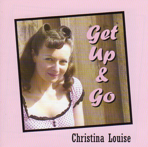 Cat. No. 1436: CHRISTINA LOUISE ~ GET UP & GO. NO LABEL.