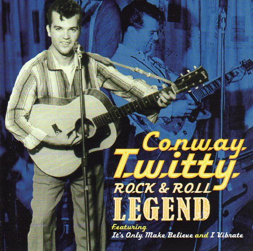 Cat. No. 1703: CONWAY TWITTY ~ ROCK & ROLL LEGEND. PLAY 24-7 PLAY 114-8.