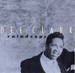 Cat. No. 1573: DEE CLARK ~ RAINDROPS. NEON NE 34538. (IMPORT).