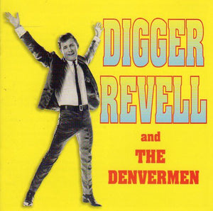 Cat. No. 1943: DIGGER REVELL AND THE DENVERMEN ~ DIGGER REVELL AND THE DENVERMEN. CANETOAD CD-040.