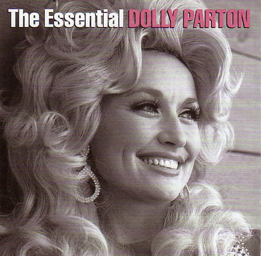 Cat. No. 2095: DOLLY PARTON ~ THE ESSENTIAL DOLLY PARTON. RCA / LEGACY 82876 692402/