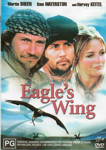 Cat. No. DVDM 1496: EAGLE'S WING ~ MARTIN SHEEN / SAM WATERSON / HARVEY KEITEL. RANK FILMS / MRA D0467.